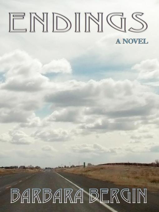 Title details for Endings by Barbara Bergin - Available
